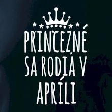Princezné sa rodia v apríli Princezné sa rodia v apríli