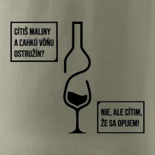 Cítim, že sa opijem!