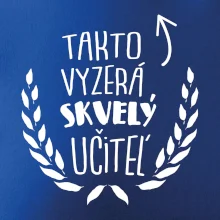 Takto vyzerá skvelý učiteľ Takto vyzerá skvelý učiteľ