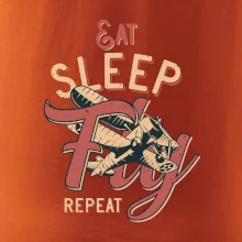 Eat Sleep Fly Repeat letadlo