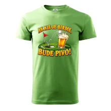 Ak nie je birdie bude pivo
