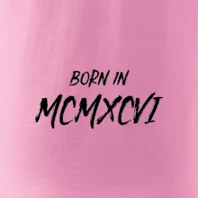 Born in - Rímske číslo 1986