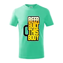 Beer built this body