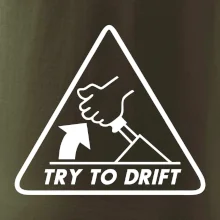 Try to drift