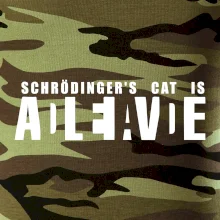 Schrödinger's Cat ADLEIAVDE - dead and alive Schrödinger's Cat ADLEIAVDE - dead and alive