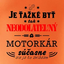 Neodolateľný motorkár