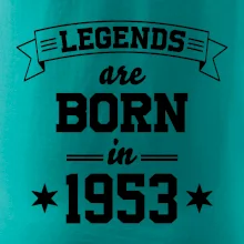 Legends are born in 1953