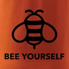 Bee yourself Bee yourself