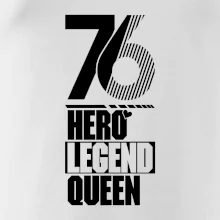 Hero, Legend, King / Queen 1976