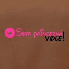 Som princezná Vole! Som princezná Vole!