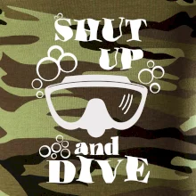 Shut up and dive