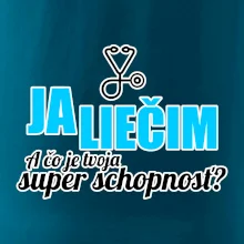 Já liečim - tvoja super schopnosť - rovný Já liečim - tvoja super schopnosť - rovný