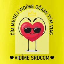 Čím menej vidíme očami tým viac vidíme srdcom Čím menej vidíme očami tým viac vidíme srdcom