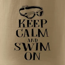 Keep calm and swim on Keep calm and swim on
