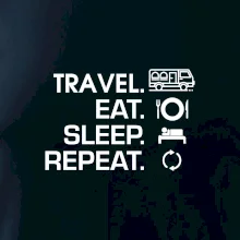 Eat sleep travel - Van