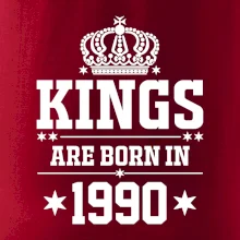 Kings are born in 1990