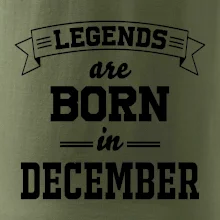Legends are born in December Legends are born in December