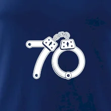 Narodeninové tričko pre policajta - putá 70 Narodeninové tričko pre policajta - putá 70
