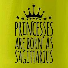 Princesses are born as Sagittarius - Strelec Princesses are born as Sagittarius - Strelec