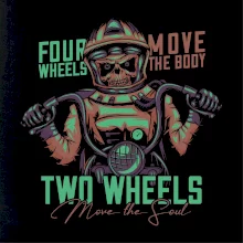 Two Wheels Move the Soul