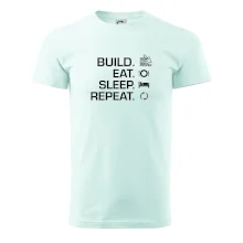 Build eat sleep repeat - tehly