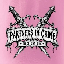 Partners in crime since day one