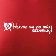 Hlavne sa do mňa nezamiluj - v riadku