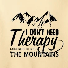 I dont need therapy - Mountains - Nepotrebujem terapiu - Hory I dont need therapy - Mountains - Nepotrebujem terapiu - Hory