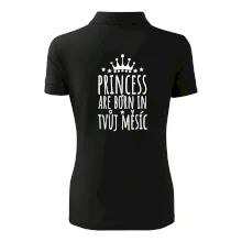 Princesses are born in (Vlastný nápis mesiac narodenia)