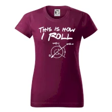 This is how I roll This is how I roll