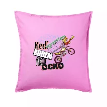 Keď vyrastiem budem ako ocko FMX