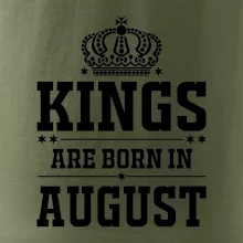 Kings are born in August