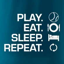 Play Eat Sleep Repeat tenis