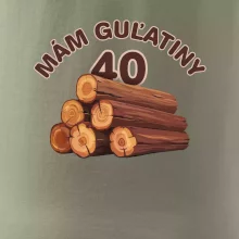 Mám guľatiny 40