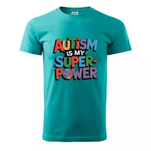 Autism is my superpower barevný Autism is my superpower barevný