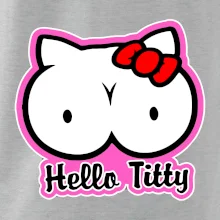Hello titty