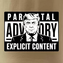 Parental advisory Trump