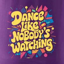 90s Dance like nobody watching