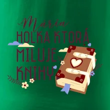 Kniha - Holka, ktorá miluje knihy  - Vaše meno