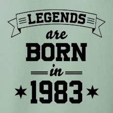 Legends are born in 1983