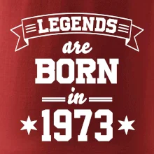 Legends are born in 1973