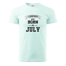 Legends are born in July Legends are born in July