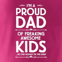 Proud DAD - KIDS