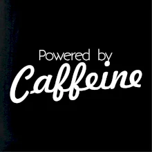 Powered by Caffeine