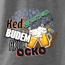 Keď vyrastiem budem ako ocko Pivo