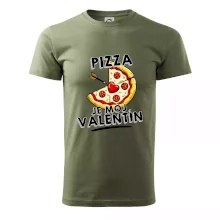 Pizza je môj Valentín Pizza je môj Valentín
