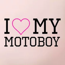 I love my motoboy