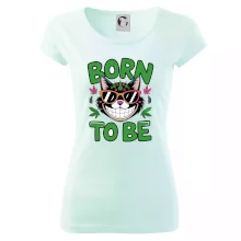 Marihuana - born to be