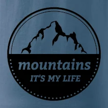 Mountains it's my life