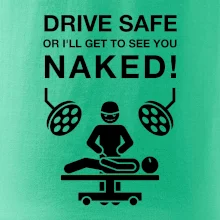 Jazdi bezpečne alebo ťa uvidím nahého (Hana-creative)